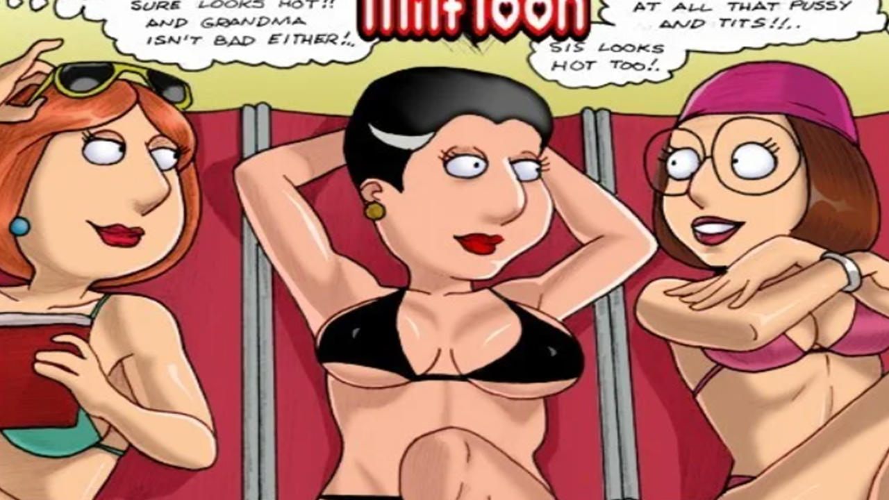 Family Guy Porn Sexy Boobs - Lois and meg bikini family guy porn - Family Guy Porn